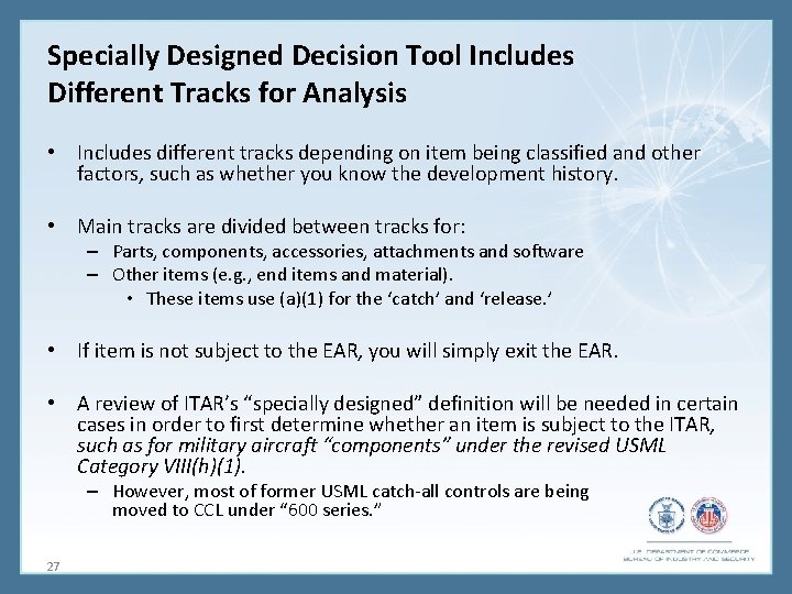 Specially Designed Decision Tool Includes Different Tracks for Analysis • Includes different tracks depending