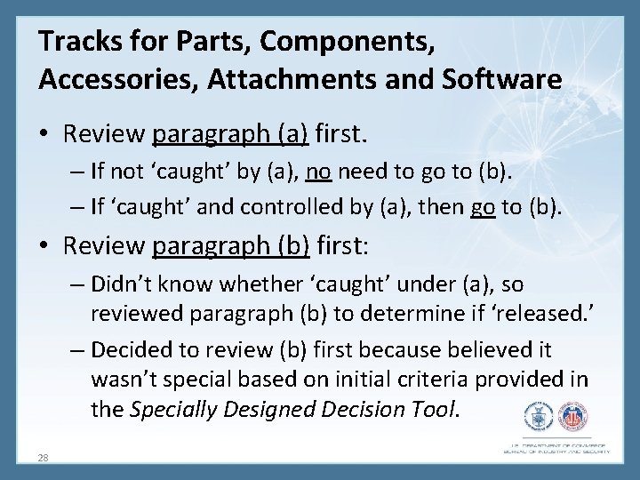 Tracks for Parts, Components, Accessories, Attachments and Software • Review paragraph (a) first. –