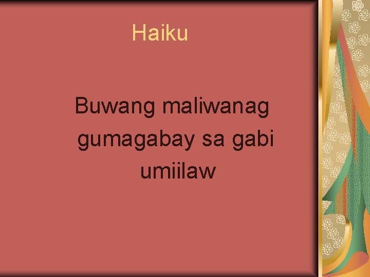 Haiku Buwang maliwanag gumagabay sa gabi umiilaw 