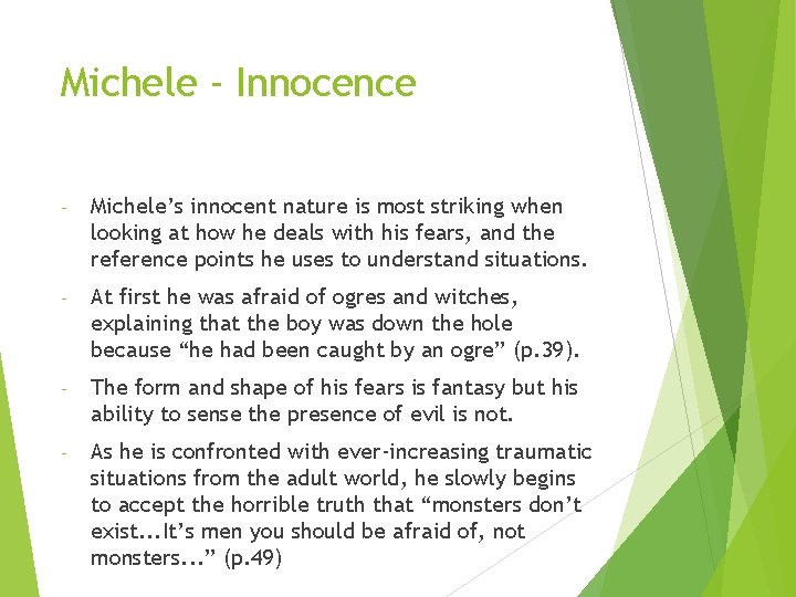 Michele - Innocence - Michele’s innocent nature is most striking when looking at how Michele - Innocence - Michele’s innocent nature is most striking when looking at how