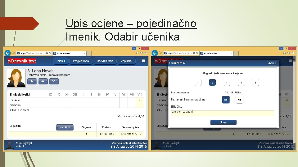 Upis ocjene – pojedinačno Imenik, Odabir učenika 