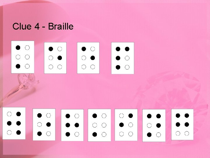 Clue 4 - Braille 