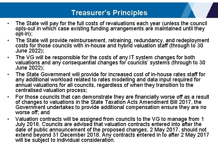 Treasurer’s Principles • • • The State will pay for the full costs of