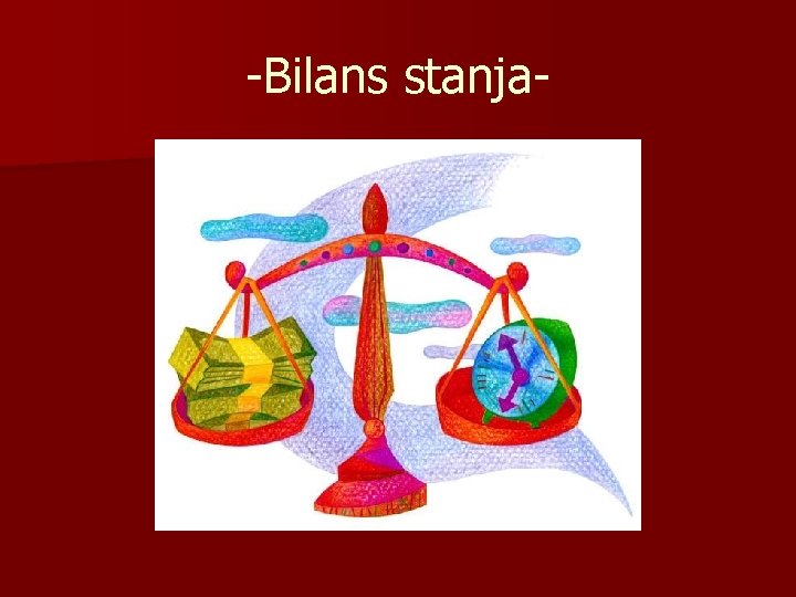 -Bilans stanja- 