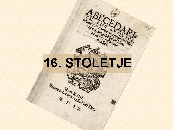 16. STOLETJE 