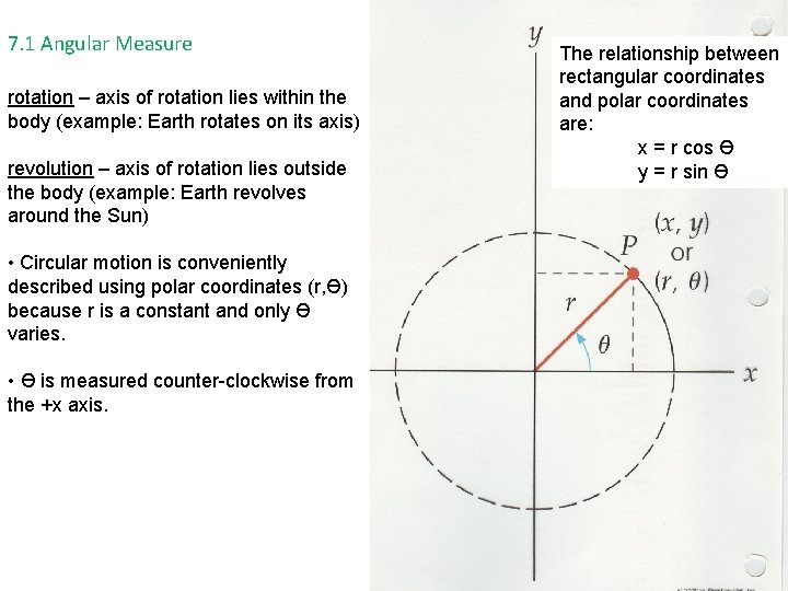 7. 1 Angular Measure rotation – axis of rotation lies within the body (example: