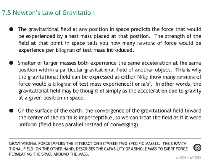 7. 5 Newton’s Law of Gravitation 