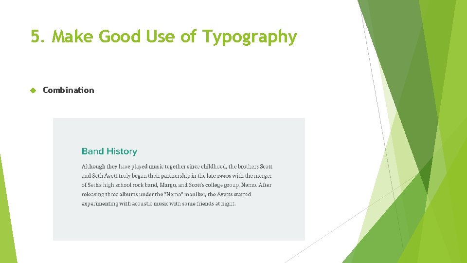 5. Make Good Use of Typography Combination 