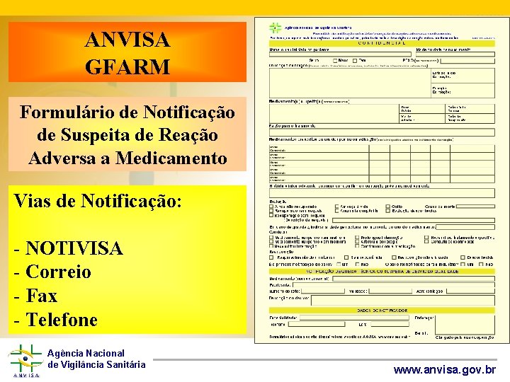 ANVISA GFARM Formulário de Notificação de Suspeita de Reação Adversa a Medicamento Vias de