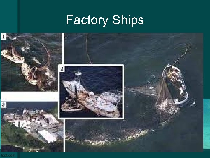 Factory Ships 