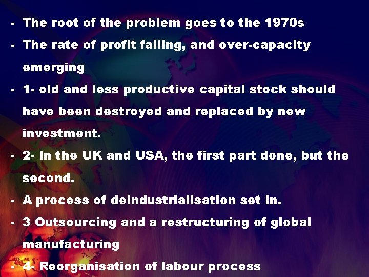 - The root of the problem goes to the 1970 s - The rate