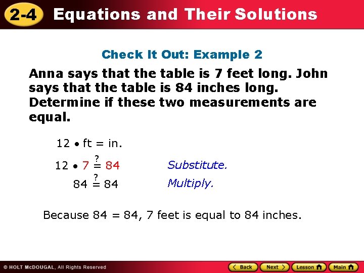 2 -4 Equations and Their Solutions Check It Out: Example 2 Anna says that