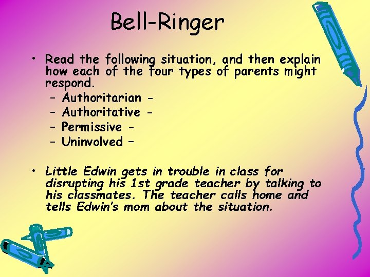 Bell Ringer 1 Draw a horizontal line on