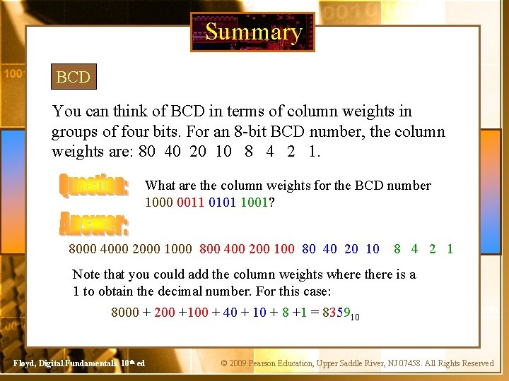 Summary BCD You can think of BCD in terms of column weights in groups