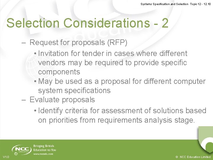 Systems Specification and Selection Topic 12 - 12. 10 Selection Considerations - 2 –