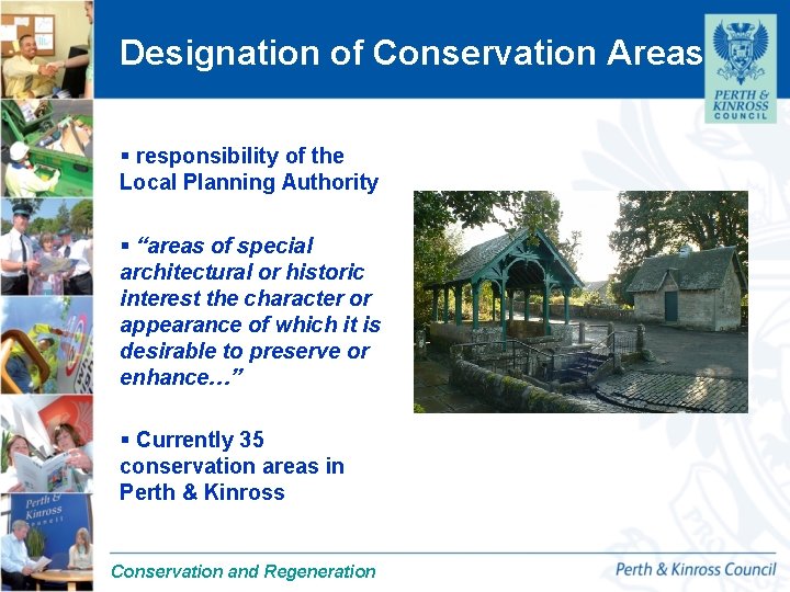 Designation of Conservation Areas § responsibility of the Local Planning Authority § “areas of