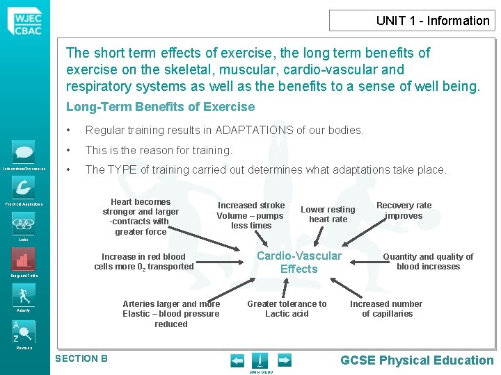 UNIT 1 - Information The short term effects of exercise, the long term benefits