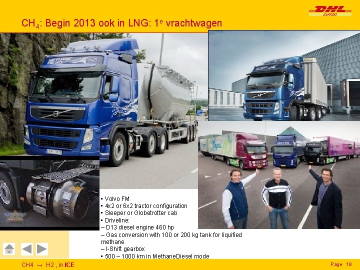 CH 4: Begin 2013 ook in LNG: 1 e vrachtwagen Deutsche Post DHL Express