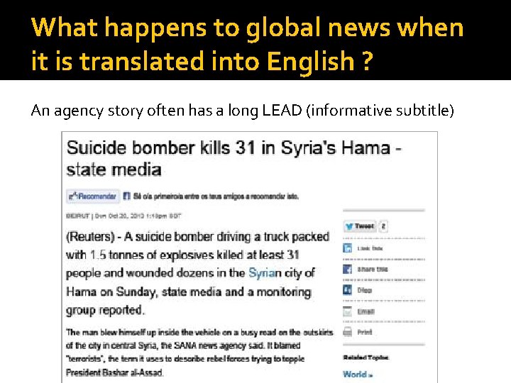 What happens to global news when it is translated into English ? An agency