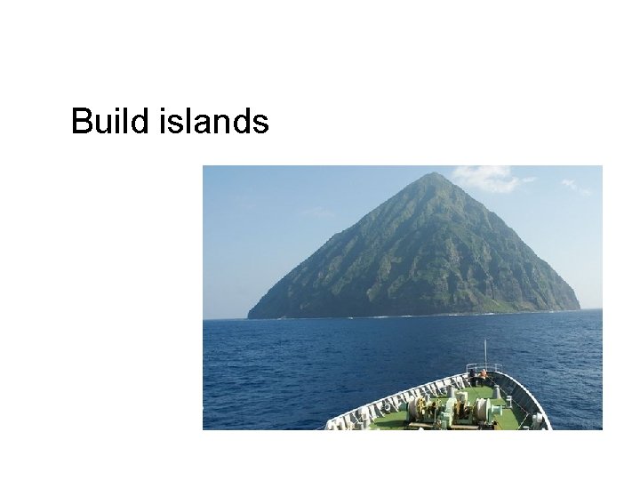 Build islands 