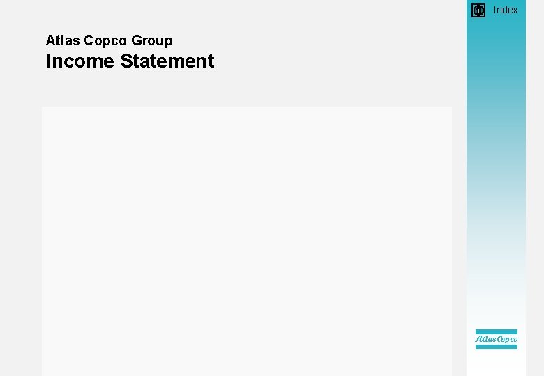 • Index Atlas Copco Group Income Statement 