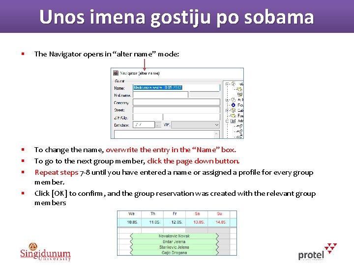 Unos imena gostiju po sobama § The Navigator opens in “alter name” mode: §