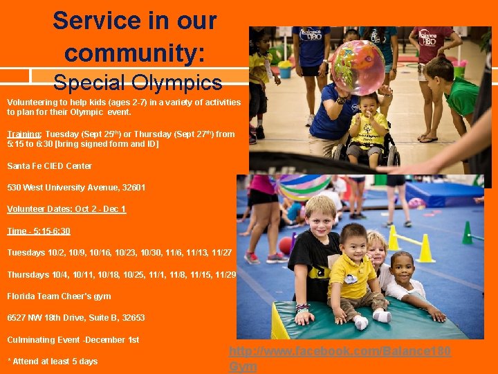 Service in our community: Special Olympics Volunteering to help kids (ages 2 -7) in