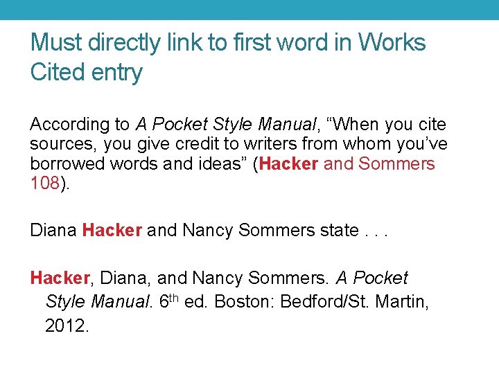 Must directly link to first word in Works Cited entry According to A Pocket