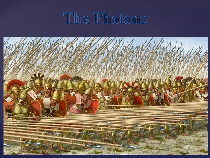 The Phalanx The Phalanx