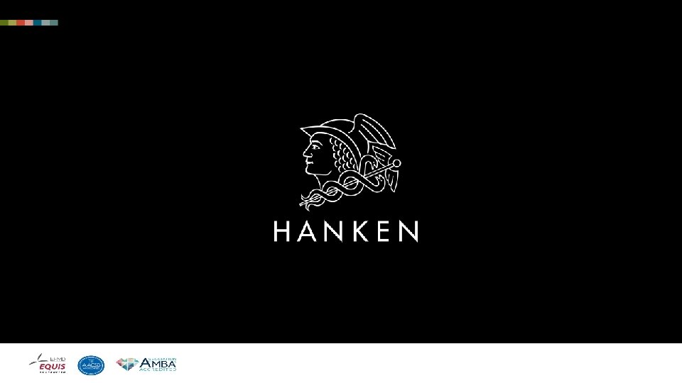 © Hanken Svenska handelshögskolan / Hanken School of Economics, www. hanken. fi 