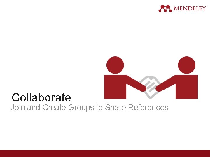 Collaborate Join and Create Groups to Share References 