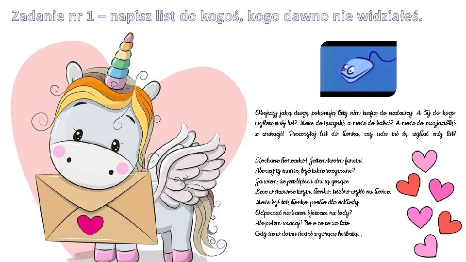 Zadanie nr 1 – napisz list do kogoś, kogo dawno nie widziałeś. Obejrzyj jaką