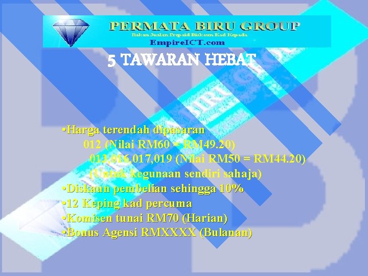 5 TAWARAN HEBAT • Harga terendah dipasaran 012 (Nilai RM 60 = RM 49.