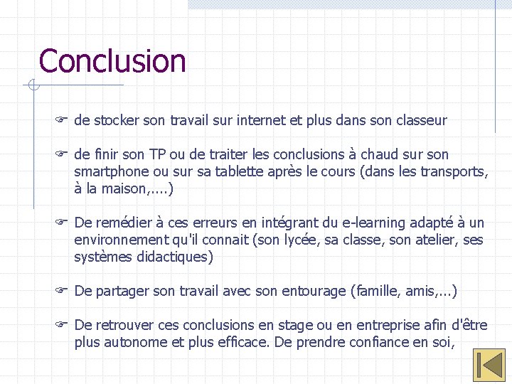 Conclusion de stocker son travail sur internet et plus dans son classeur de finir