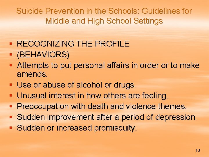 Suicide Prevention in the Schools: Guidelines for Middle and High School Settings § RECOGNIZING