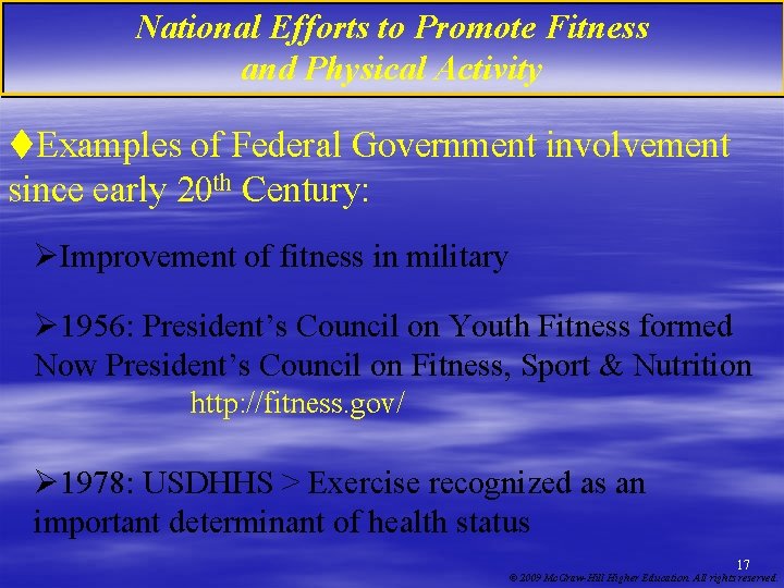 National Efforts to Promote Fitness and Physical Activity t. Examples of Federal Government involvement