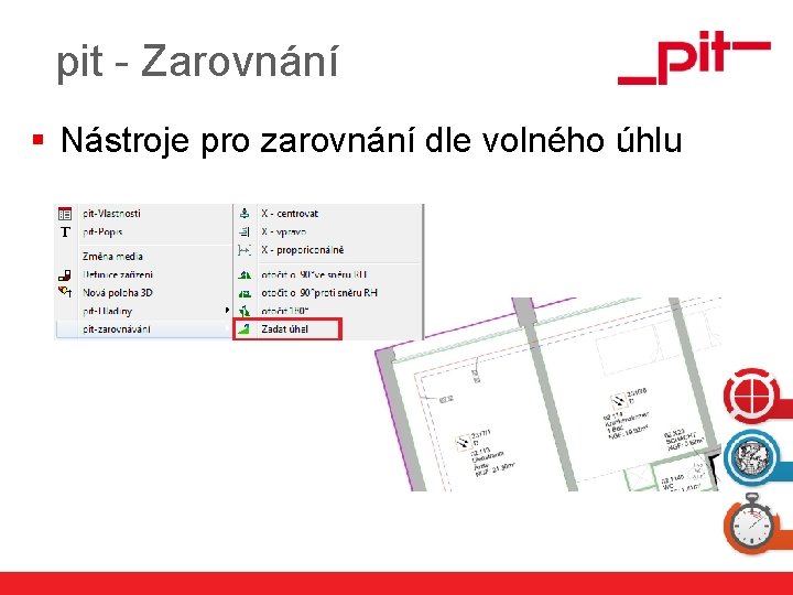 pit - Zarovnání § Nástroje pro zarovnání dle volného úhlu www. pit. de 