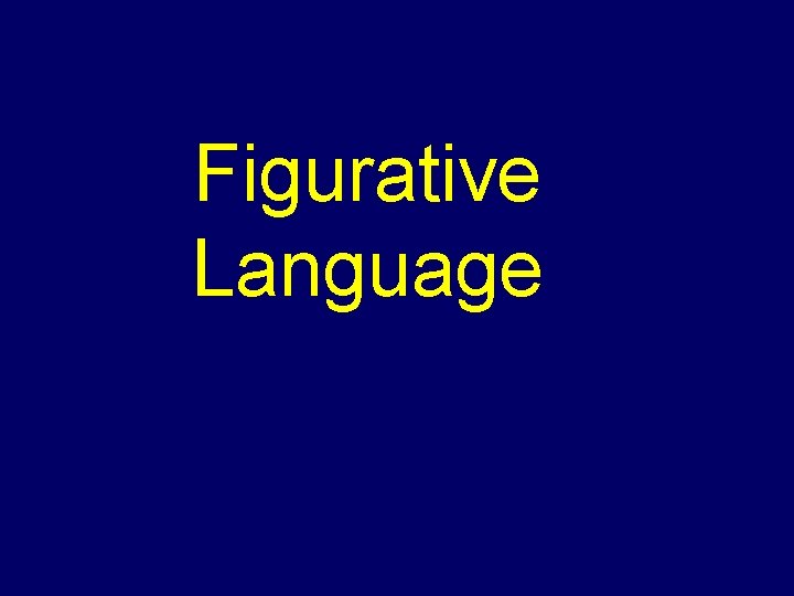 Figurative Language 