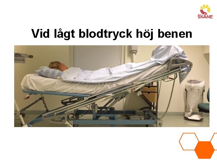 Vid lågt blodtryck höj benen 