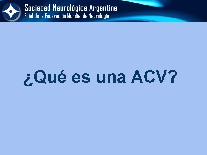 ¿Qué es una ACV? 
