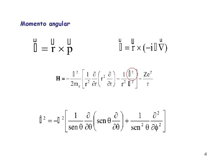 Momento angular 4 Momento angular 4