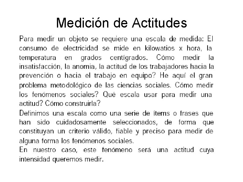 Medición de Actitudes Medición de Actitudes