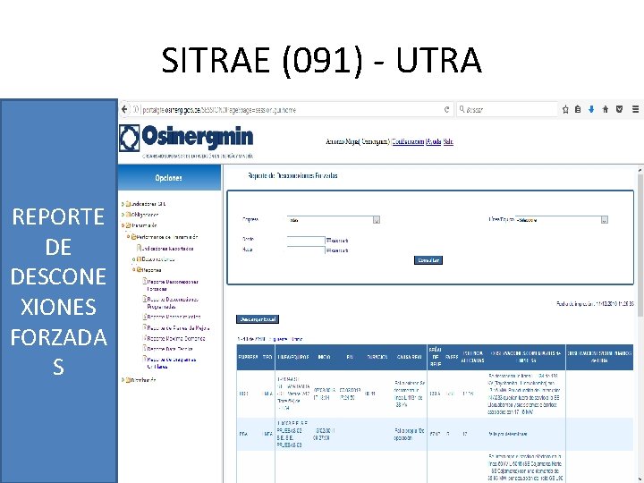 SITRAE (091) - UTRA REPORTE DE DESCONE XIONES FORZADA S 