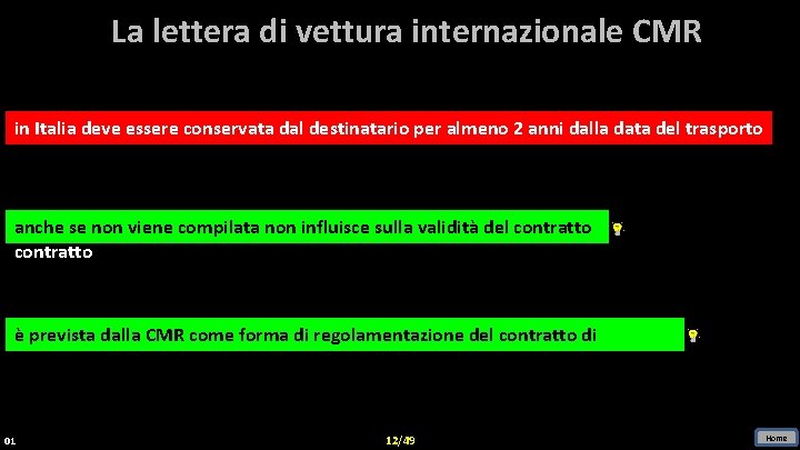 La lettera di vettura internazionale CMR in Italia deve essere conservata dal destinatario per