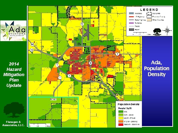 2014 Hazard Mitigation Plan Update Flanagan & Associates, LLC. Ada, Population Density 