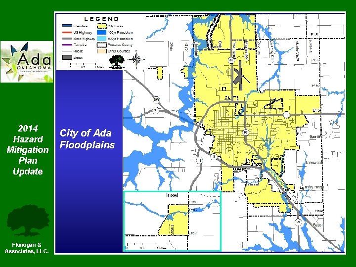 2014 Hazard Mitigation Plan Update Flanagan & Associates, LLC. City of Ada Floodplains 