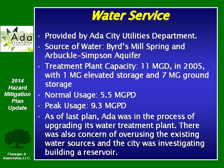 Water Service 2014 Hazard Mitigation Plan Update Flanagan & Associates, LLC. • Provided by