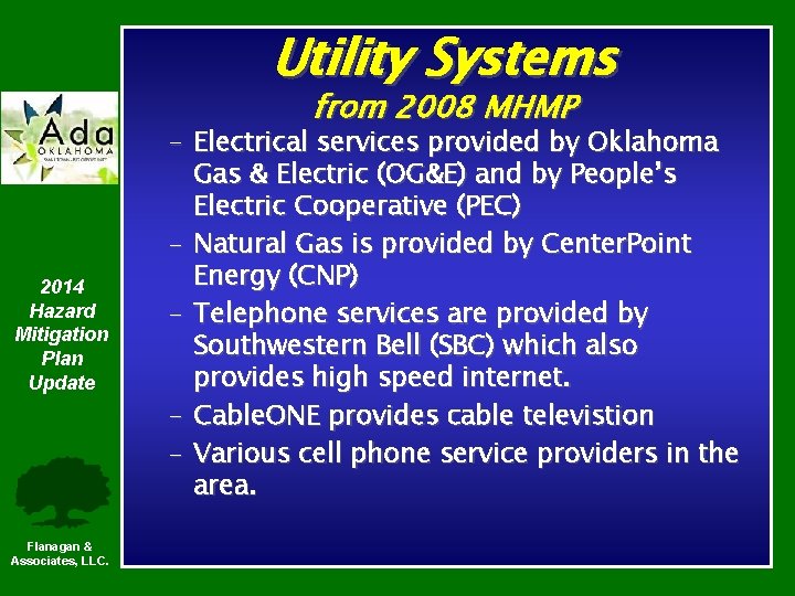 Utility Systems from 2008 MHMP 2014 Hazard Mitigation Plan Update Flanagan & Associates, LLC.