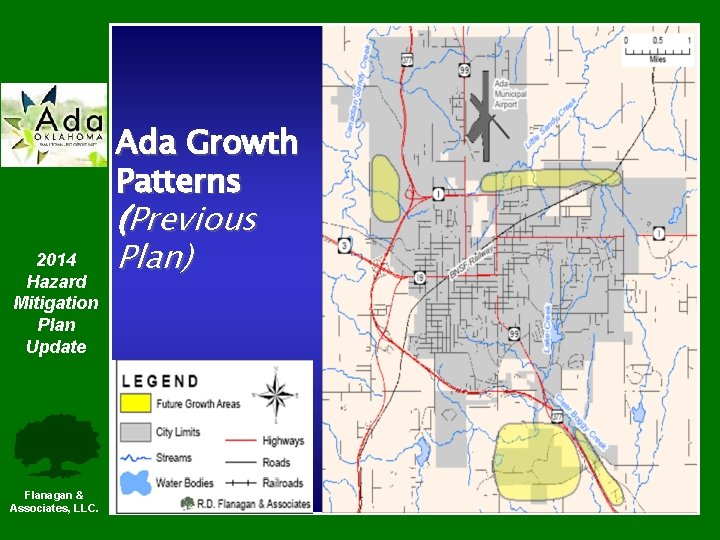 Ada Growth Patterns 2014 Hazard Mitigation Plan Update Flanagan & Associates, LLC. (Previous Plan)