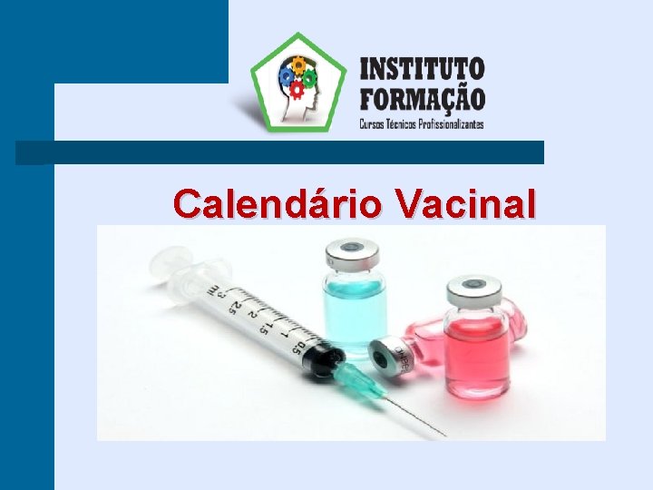 Calendário Vacinal 